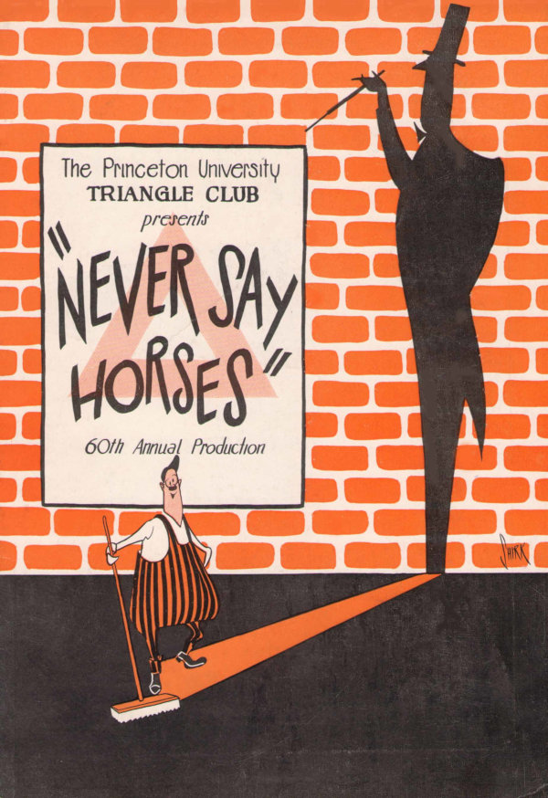 1951-1952:  Never Say Horses