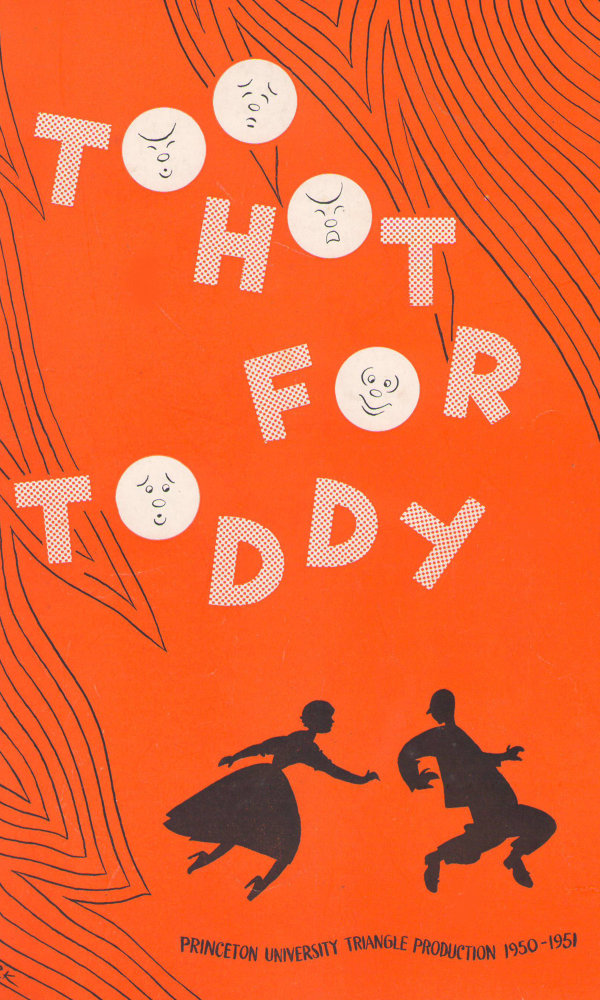 1950-1951:  Too Hot for Toddy